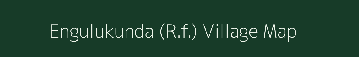 Engulukunda (R.f.) village map in Odisha