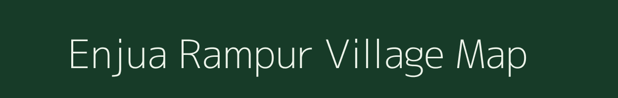 Enjua Rampur village map in Uttar Pradesh