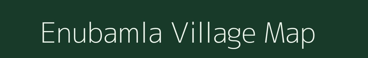 Enubamla village map in Andhra Pradesh
