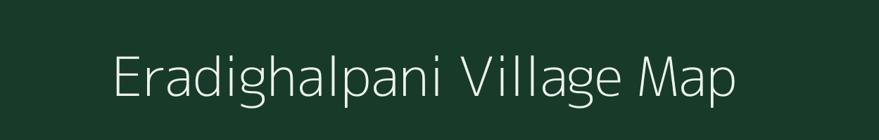 Eradighalpani village map in Assam