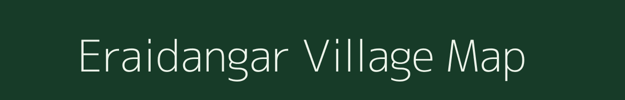 Eraidangar village map in West Bengal