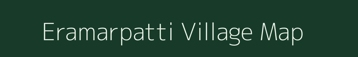 Eramarpatti village map in Tamil Nadu