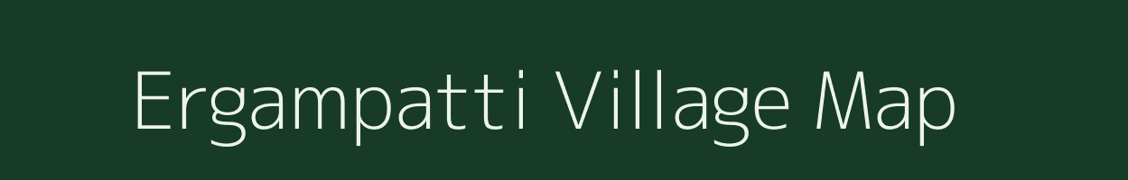 Ergampatti village map in Tamil Nadu