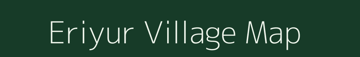 Eriyur village map in Tamil Nadu