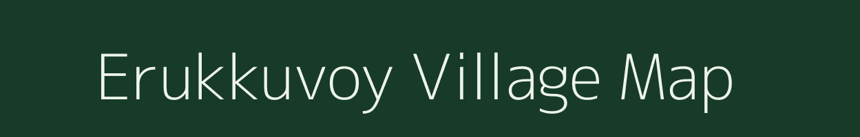Erukkuvoy village map in Tamil Nadu