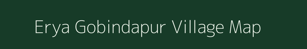 Erya Gobindapur village map in West Bengal