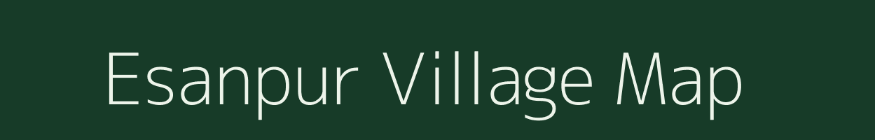 Esanpur village map in Uttar Pradesh