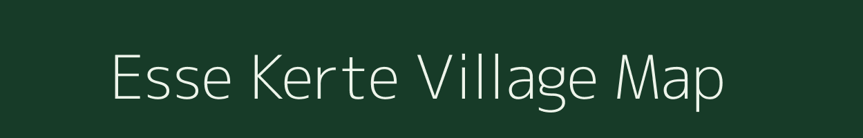 Esse Kerte village map in Arunachal Pradesh