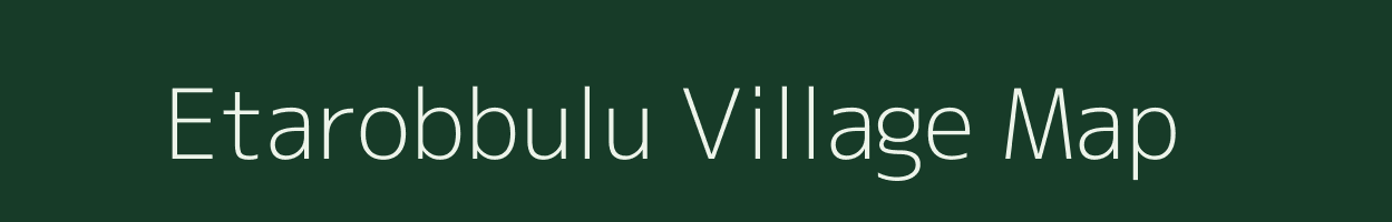 Etarobbulu village map in Andhra Pradesh