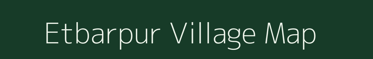 Etbarpur village map in West Bengal