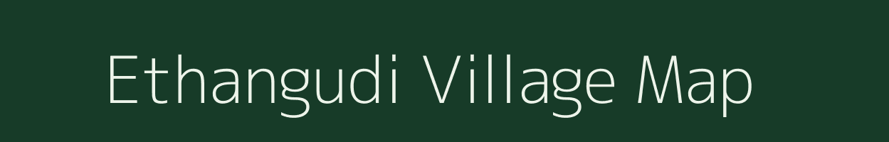 Ethangudi village map in Tamil Nadu