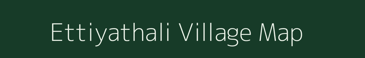 Ettiyathali village map in Tamil Nadu