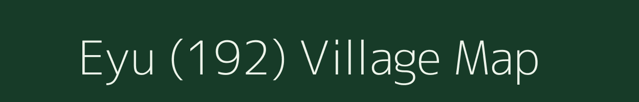 Eyu (192) village map in Himachal Pradesh