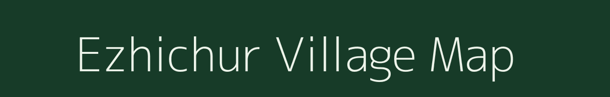 Ezhichur village map in Tamil Nadu