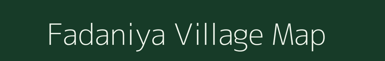 Fadaniya village map in Rajasthan