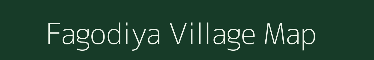 Fagodiya village map in Gujarat