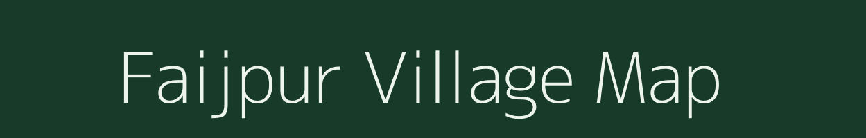 Faijpur village map in Uttar Pradesh