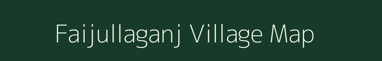 Faijullaganj village map in Uttar Pradesh