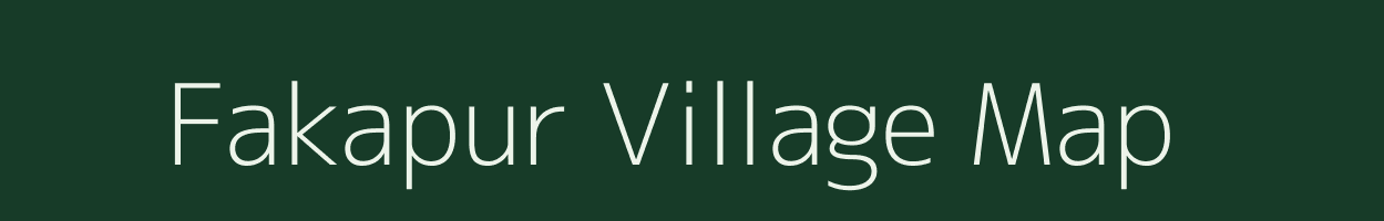 Fakapur village map in Bihar