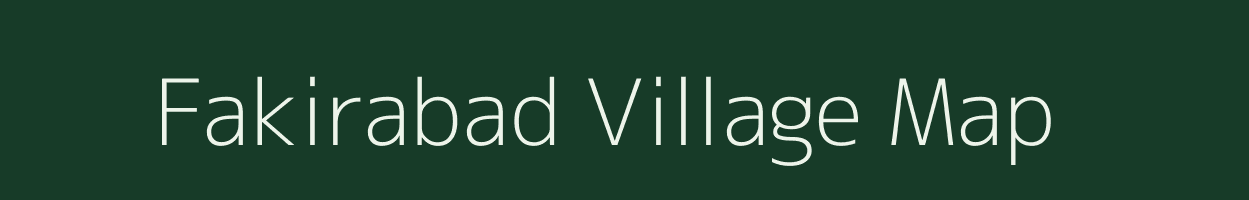 Fakirabad village map in Uttar Pradesh