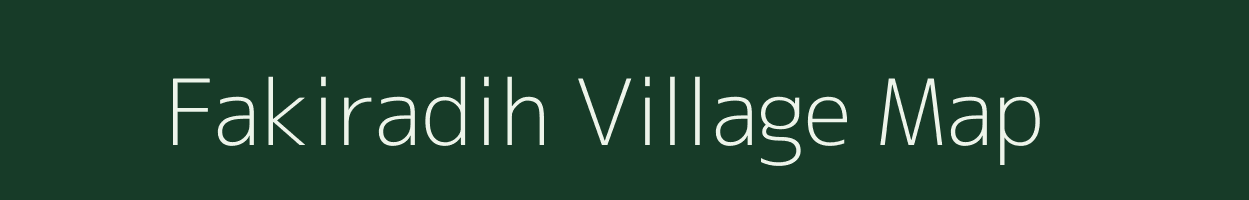 Fakiradih village map in Jharkhand