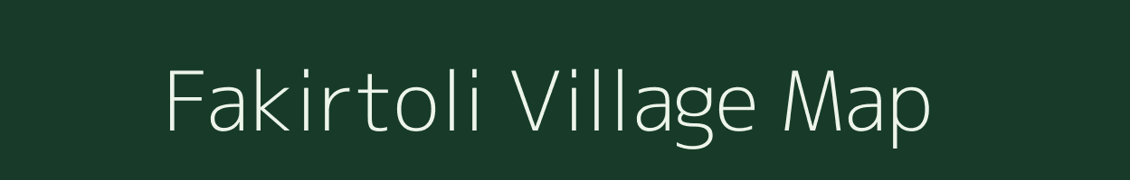 Fakirtoli village map in Bihar