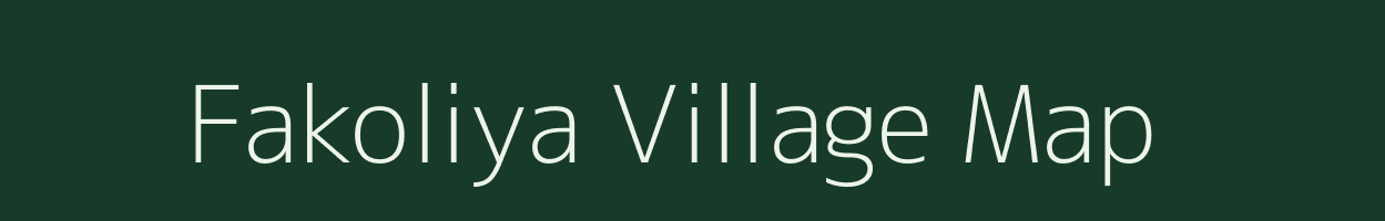 Fakoliya village map in Rajasthan