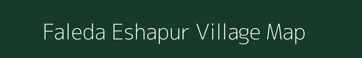 Faleda Eshapur village map in Uttar Pradesh