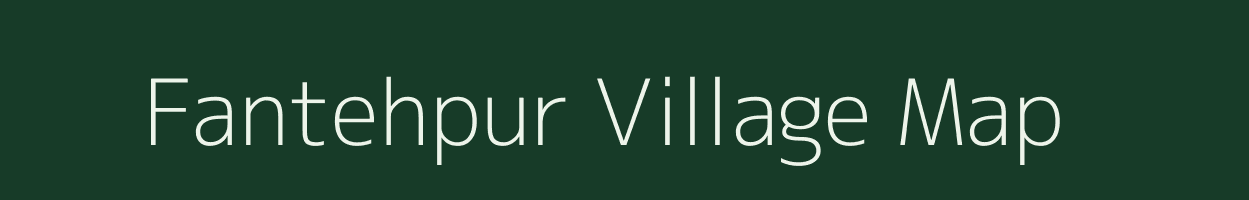 Fantehpur village map in Uttar Pradesh