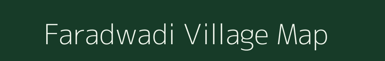 Faradwadi village map in Maharashtra
