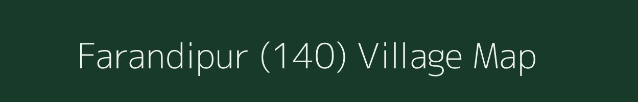 Farandipur (140) village map in Punjab