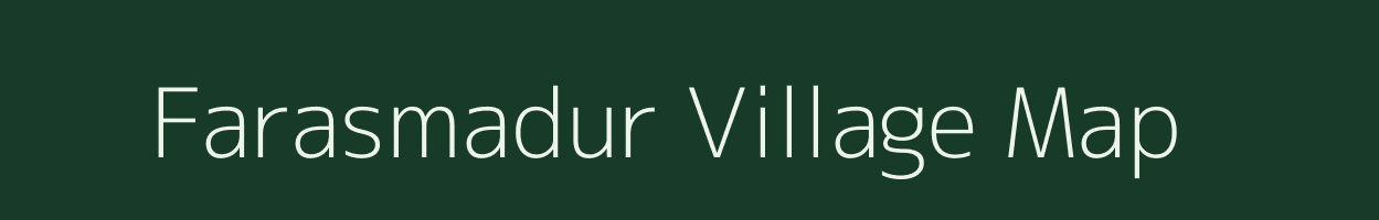 Farasmadur village map in Chhattisgarh