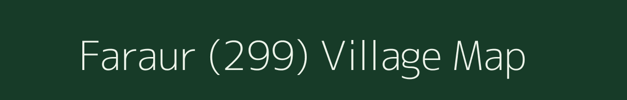 Faraur (299) village map in Punjab