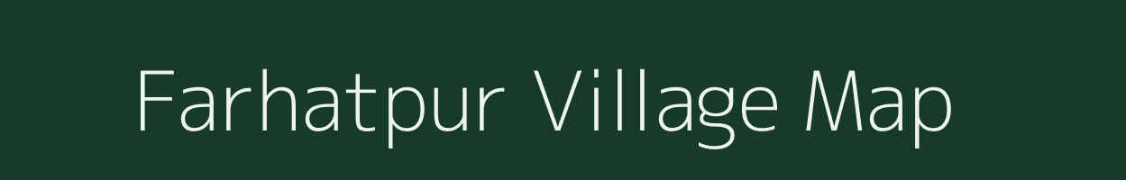 Farhatpur village map in Uttar Pradesh