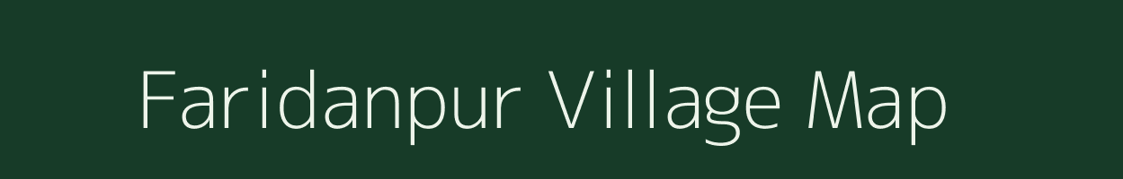 Faridanpur village map in Bihar