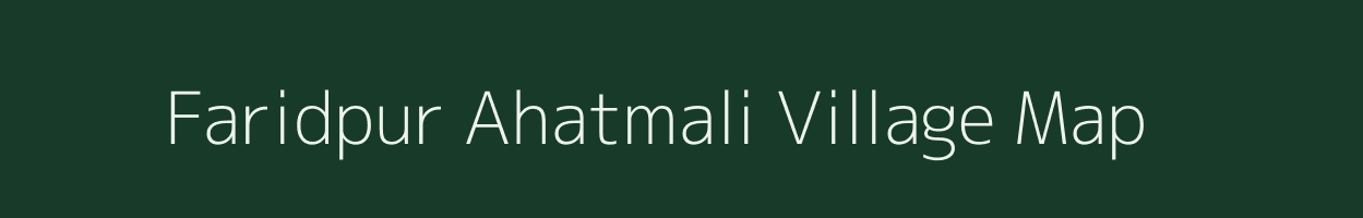Faridpur Ahatmali village map in Uttar Pradesh