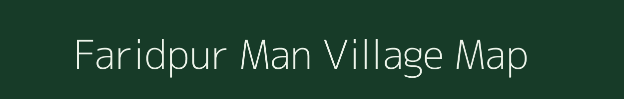 Faridpur Man village map in Uttar Pradesh