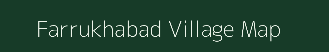 Farrukhabad village map in Uttar Pradesh