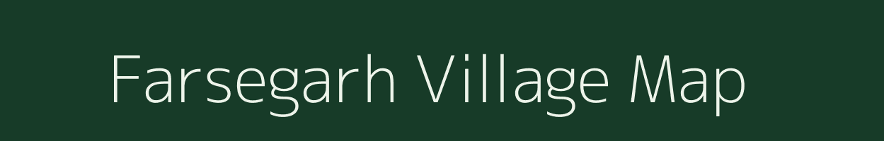 Farsegarh village map in Chhattisgarh