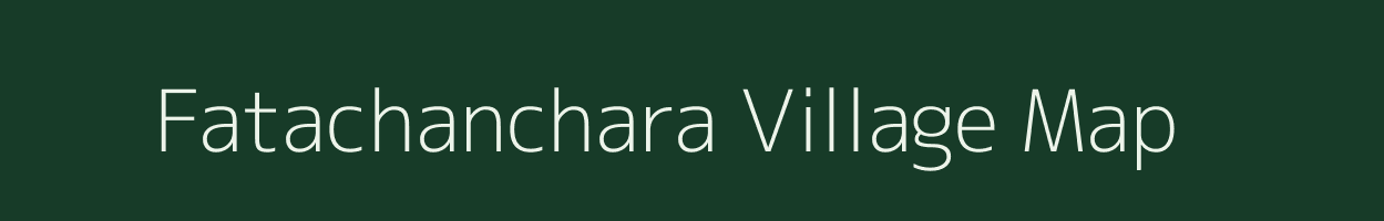 Fatachanchara village map in Odisha