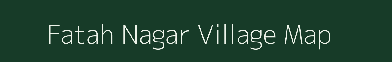 Fatah Nagar village map in Rajasthan