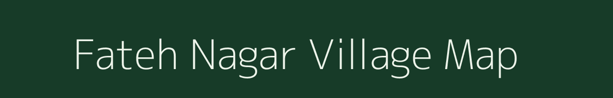 Fateh Nagar village map in Rajasthan