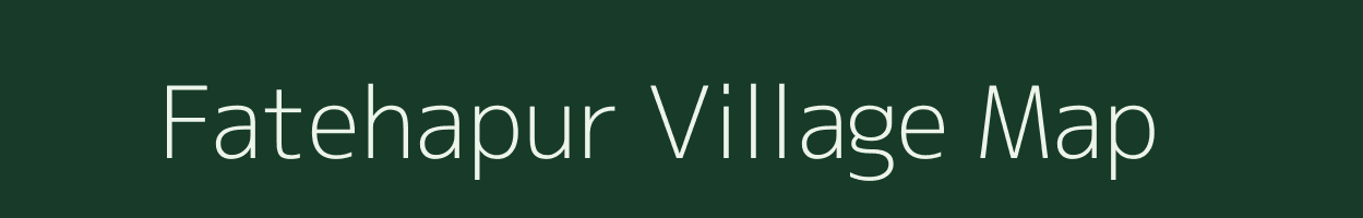 Fatehapur village map in Uttar Pradesh