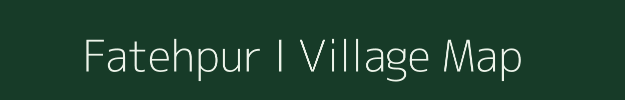 Fatehpur I village map in Rajasthan