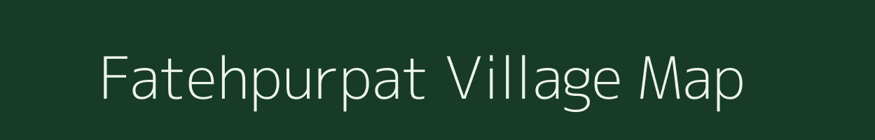 Fatehpurpat village map in Uttar Pradesh