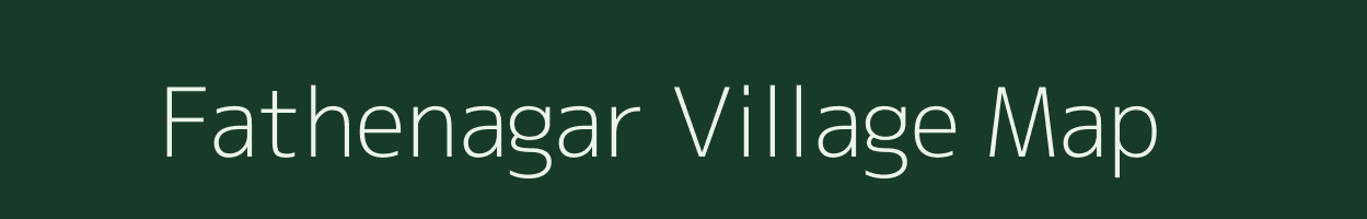 Fathenagar village map in Andhra Pradesh