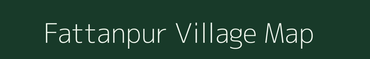 Fattanpur village map in Uttar Pradesh