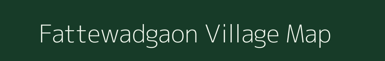 Fattewadgaon village map in Maharashtra