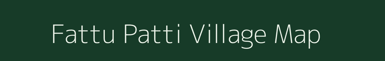 Fattu Patti village map in Uttar Pradesh