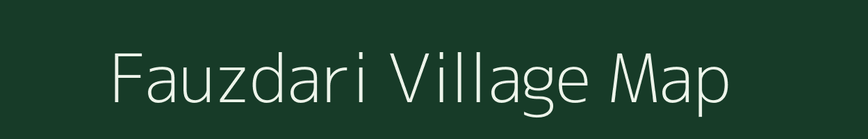 Fauzdari village map in Bihar